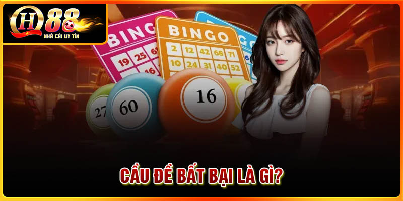 Cầu đề bất bại là gì?